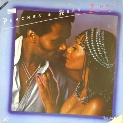 Пластинка Peaches & Herb 2 Hot!